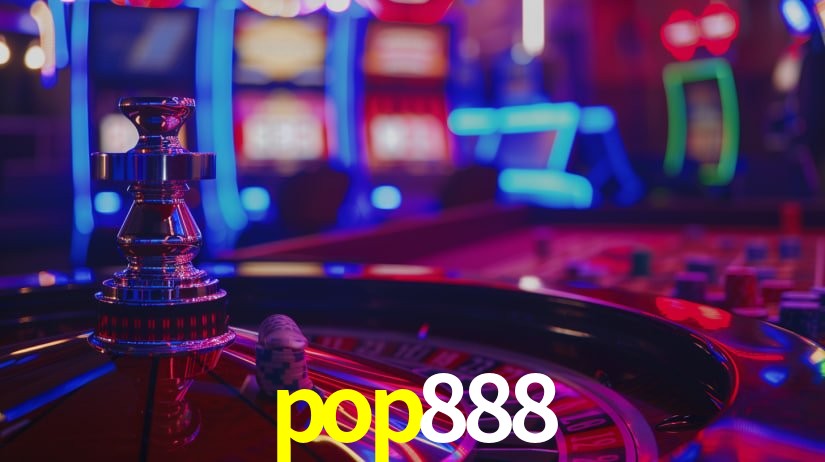 Explore as vantagens do pop888: serviço profissional e confiabilidade